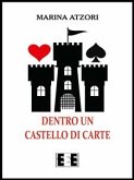 Dentro un castello di carte (eBook, ePUB)