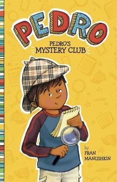 Pedro's Mystery Club - Manushkin, Fran