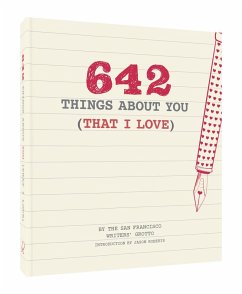 642 Things about You (That I Love): (romantic Valentine's Day Gift, Writing Prompt Journal for Couples) - Chronicle Books