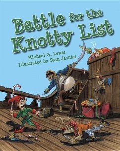 Battle for the Knotty List - Lewis, Michael