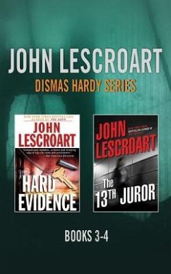 John Lescroart - Dismas Hardy Series: Books 3-4: Hard Evidence, the 13th Juror - Lescroart, John