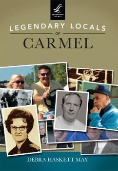 Legendary Locals of Carmel - May, Debra Haskett
