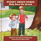 Sticky Green Noses Help Save The Brook