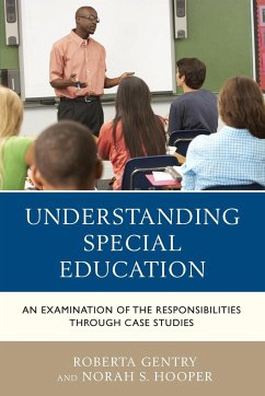 Understanding Special Education - Gentry, Roberta; Hooper, Norah S.