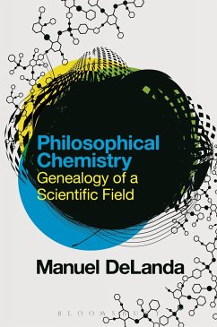 Philosophical Chemistry - DeLanda, Professor Manuel (University of Pennsylvania, USA)