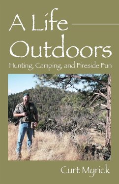 A Life Outdoors - Myrick, Curt