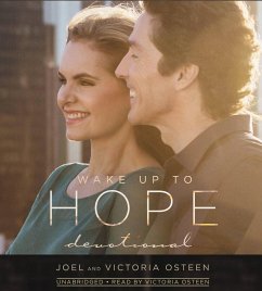 Wake Up to Hope - Osteen, Joel; Osteen, Victoria