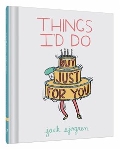Things I'd Do (But Just for You) - Sjogren, Jack