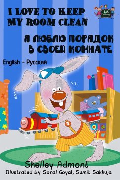 I Love to Keep My Room Clean (English Russian Bilingual Book) (eBook, ePUB)