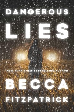 Dangerous Lies - Fitzpatrick, Becca