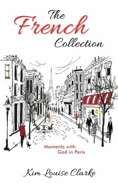 The French Collection - Clarke, Kim Louise