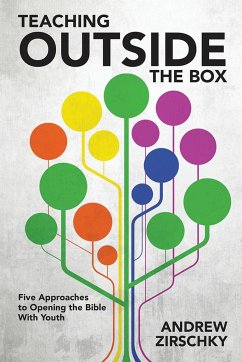 Teaching Outside the Box - Zirschky, Andrew