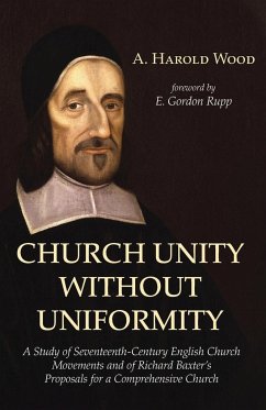 Church Unity Without Uniformity - Wood, A. Harold