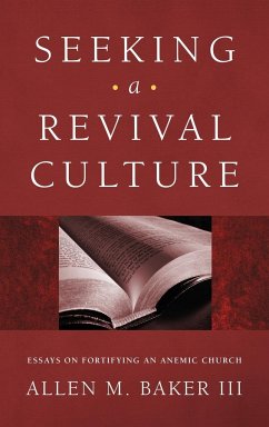 Seeking a Revival Culture - Baker, Allen M. III