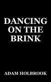 Dancing On The Brink