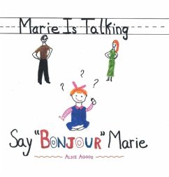 Marie Is Talking: Say "Bonjour" Marie