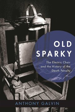 Old Sparky - Galvin, Anthony