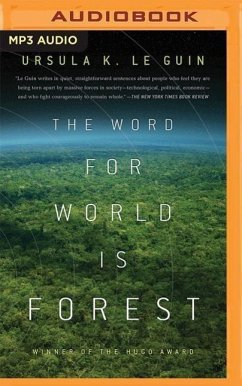 The Word for World Is Forest - Le Guin, Ursula K