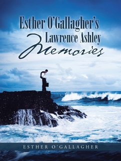 Esther O'Gallagher's Lawrence Ashley Memories