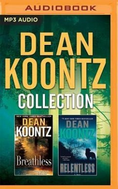 Dean Koontz - Collection: Breathless & Relentless - Koontz, Dean