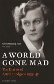 A World Gone Mad A World Gone Mad