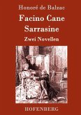 Facino Cane / Sarrasine