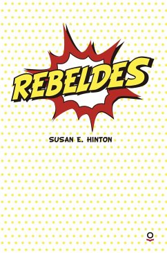 Rebeldes - Hinton, S. E.
