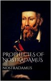 Prophecies of Nostradamus (eBook, ePUB)