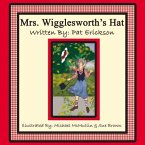 Mrs. Wigglesworth's Hat: Volume 1