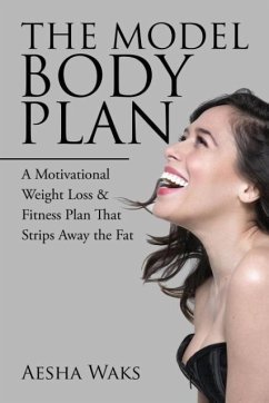 The Model Body Plan - Waks, Aesha