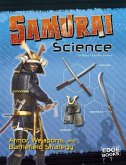 Samurai Science: Armor, Weapons, and Battlefield Strategy