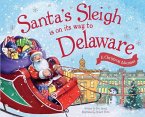 Santa's Sleigh Is on Its Way to Delaware