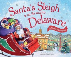 Santa's Sleigh Is on Its Way to Delaware - James, Eric