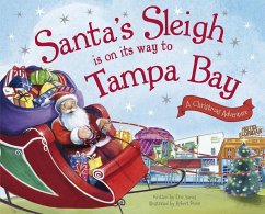 Santa's Sleigh Is on Its Way to Tampa Bay - James, Eric