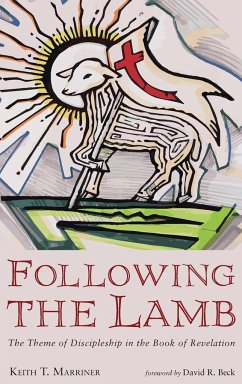Following the Lamb - Marriner, Keith T. II