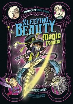 Sleeping Beauty, Magic Master: A Graphic Novel - Peters, Stephanie True