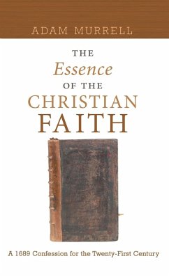 The Essence of the Christian Faith