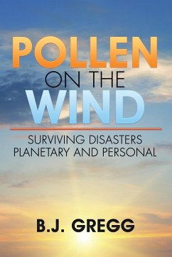 Pollen on the Wind - Gregg, B. J.