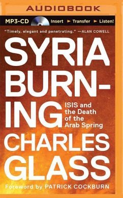 Syria Burning - Glass, Charles