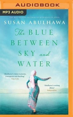 The Blue Between Sky and Water - Abulhawa, Susan