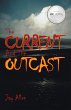 The Current and the Outcast - Bild 1