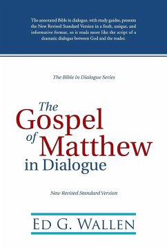 The Gospel of Matthew in Dialogue - Wallen, Ed G.