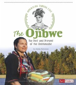 The Ojibwe - Halvorson, Alesha