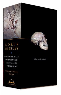 Loren Eiseley: Collected Essays on Evolution, Nature, and the Cosmos: A Library of America Boxed Set - Eiseley, Loren