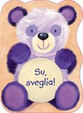 Su sveglia! Su sveglia!
