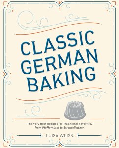 Classic German Baking - Weiss, Luisa