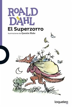 El superzorro - Dahl, Roald; Blake, Quentin
