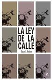 La ley de la calle