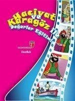 Hacivat ve Karagöz ile Degerler Egitimi - Dostluk - Akardas, Elif