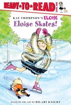 Eloise Skates!: Ready-To-Read Level 1 - Mcclatchy, Lisa
